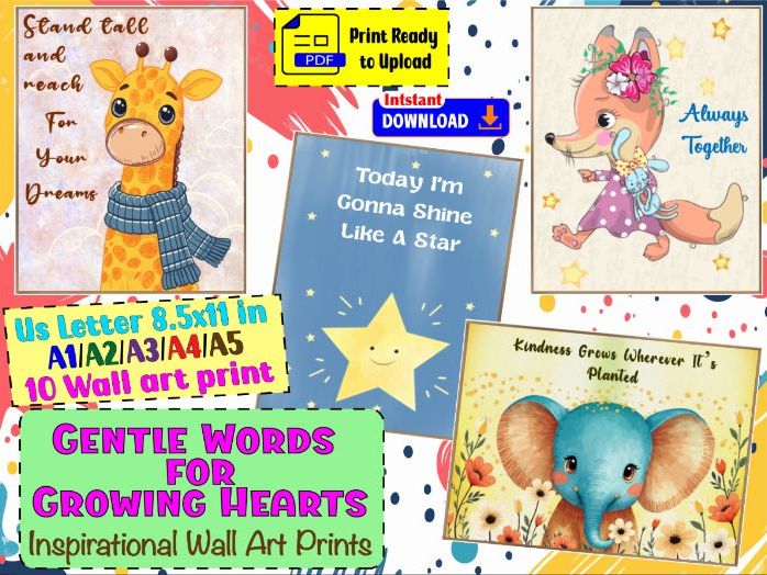 Gentle Words for Growing Hearts/Inspirational Wall Art Prints for Kids