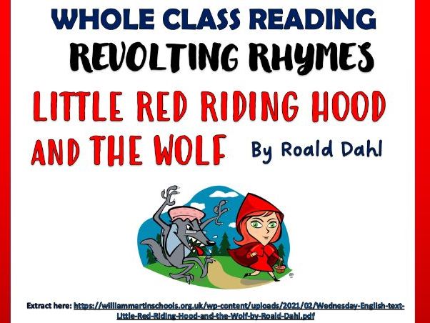 Revolting Rhymes Little Red Riding Hood and the Wolf - Whole Class Reading Session!