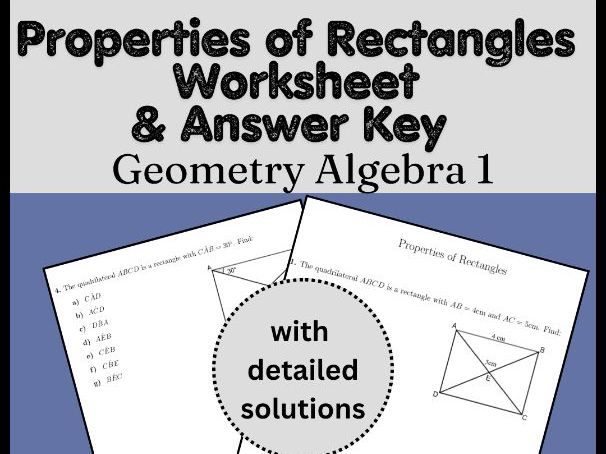Properties of Rectangles Worksheet & Answer Key | Geometry Algebra 1