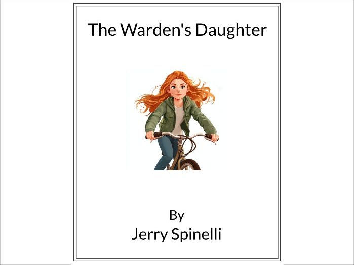 The Warden's Daughter by Jerry Spinelli - (Lesson Plan)