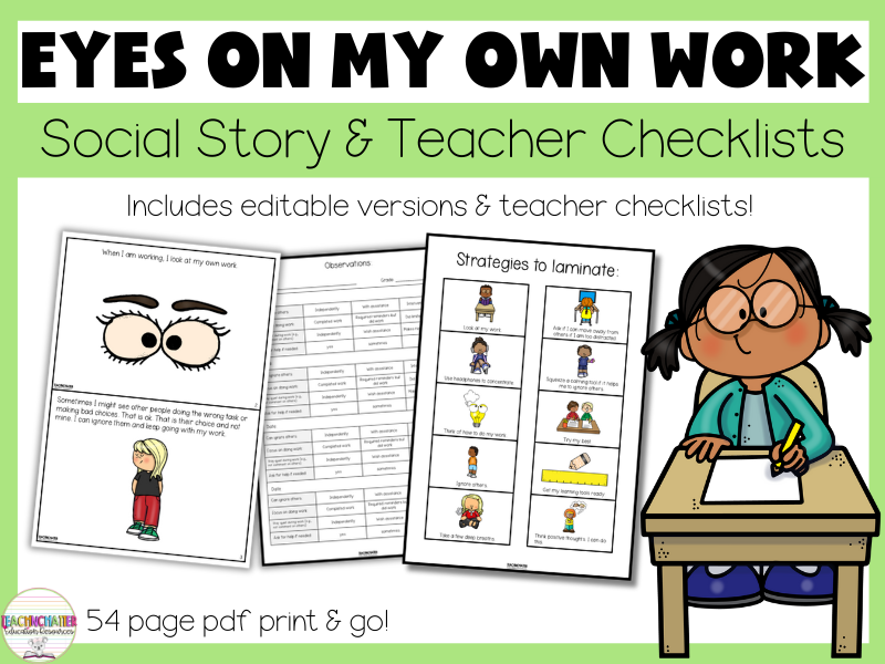 Eyes on My Own Work – A Social Story to Support Concentration and Staying on Task