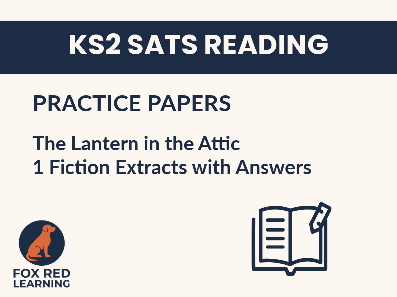 KS2 SATS Reading Practice - Fiction Extract