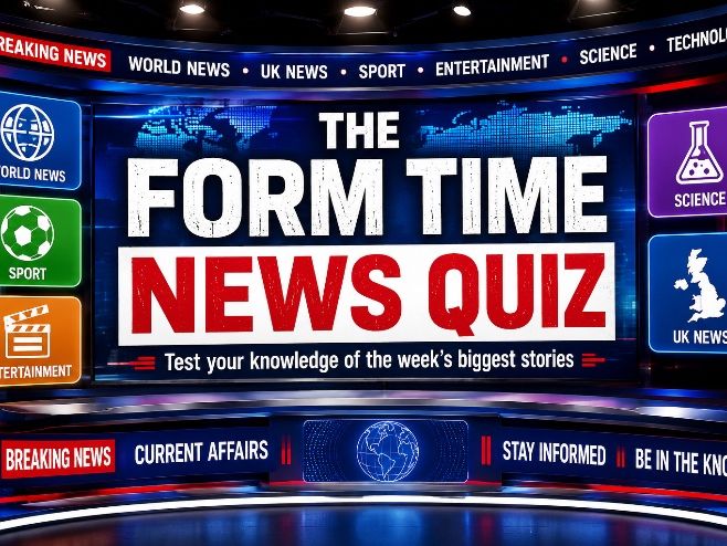 Form Time News Quiz | W/C 7 September 2026