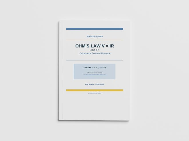 Ohm's Law V=IR Calculations - AQA GCSE Physics Practice Book