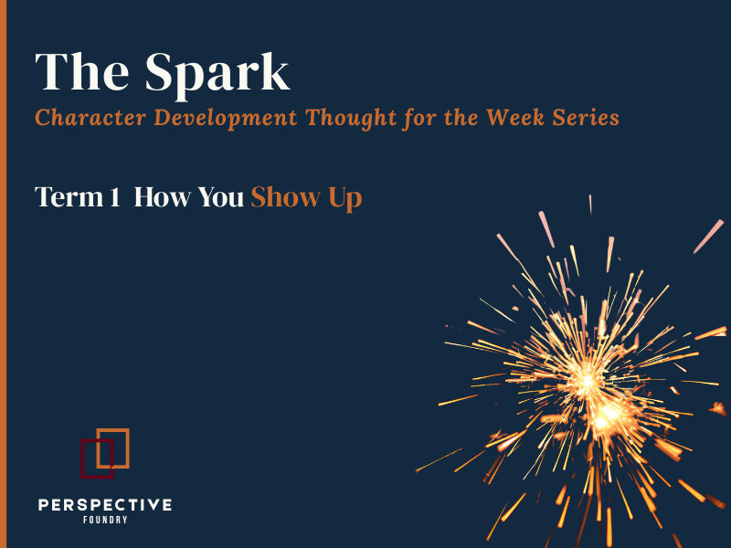 The Spark: Thought for the Week Term 1