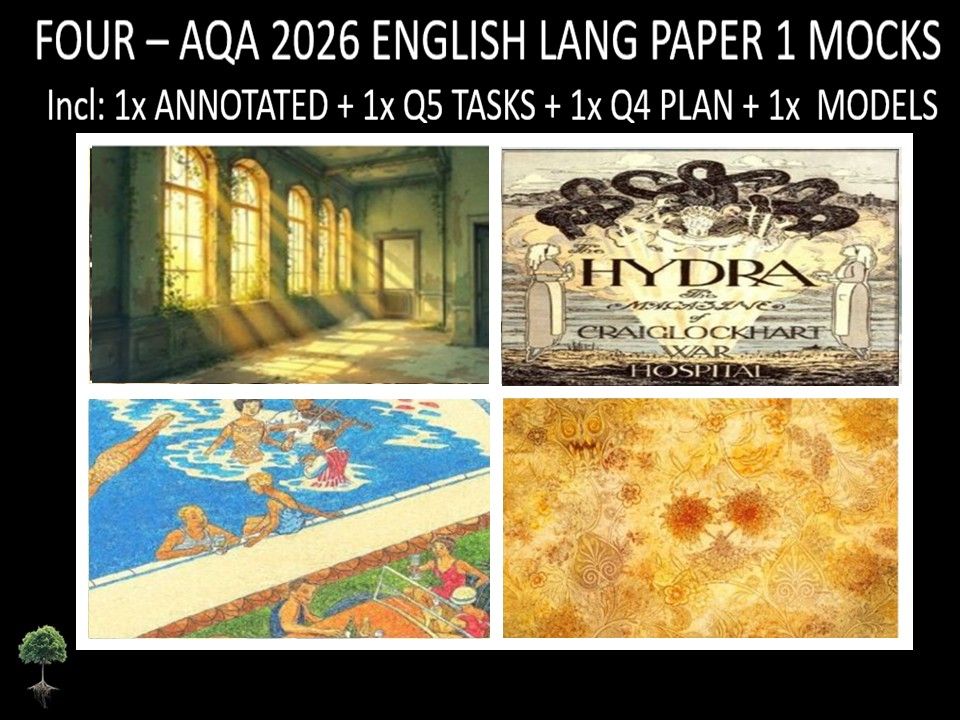 Four AQA 2026 English Language Paper 1 Mocks + Annotated, Q5 Tasks, Q4 Plan, Models