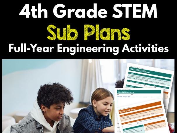 4th Grade STEM Sub Plans | Full-Year Engineering Activities
