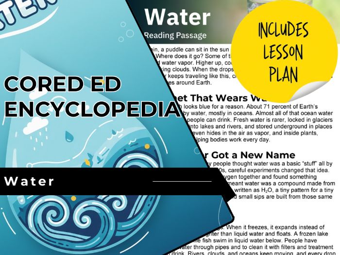Water Reading Comprehension Passage - Cored Ed Encyclopedia