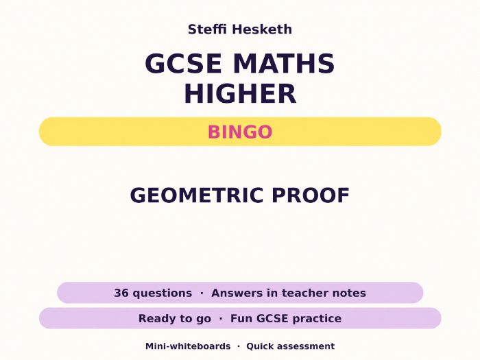 Geometric Proof GCSE Maths Higher Bingo