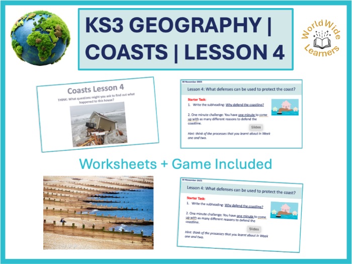 Geography – Coasts lesson 4: Coastal Management, Hard and Soft Engineering (Fully Resourced Lesson)