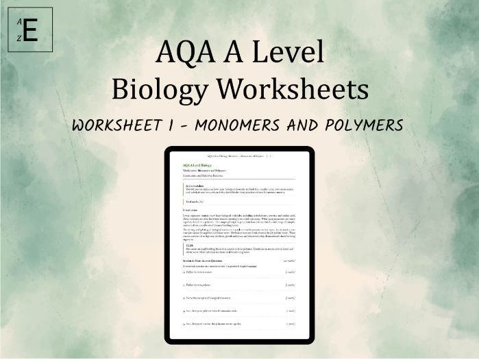 AQA A Level Biology Worksheet 1 - Monomers and Polymers