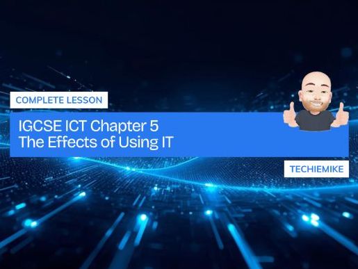 IGCSE ICT Chapter 5