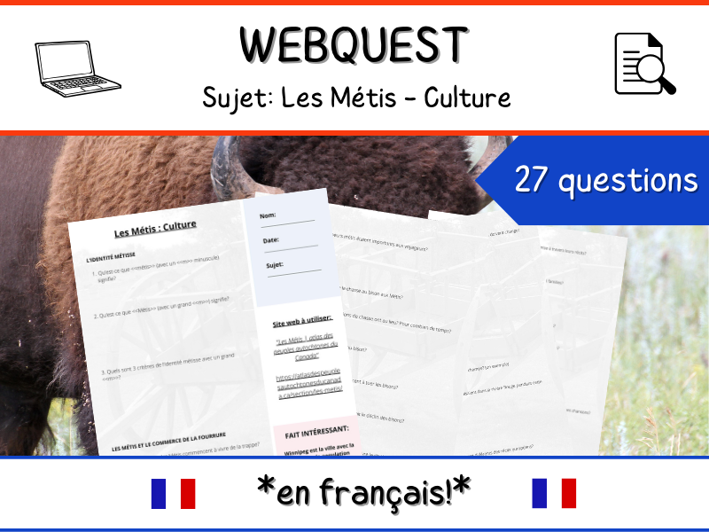 Les Métis **French Webquest**- Indigenous History and Culture in Canada