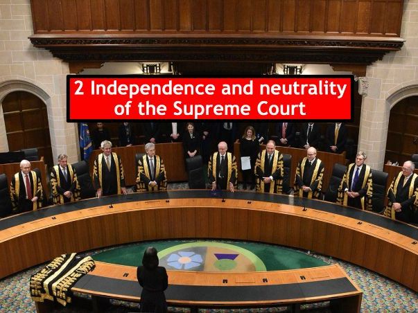 2 Relations between branches: UK Supreme Court - Independence and Neutrality
