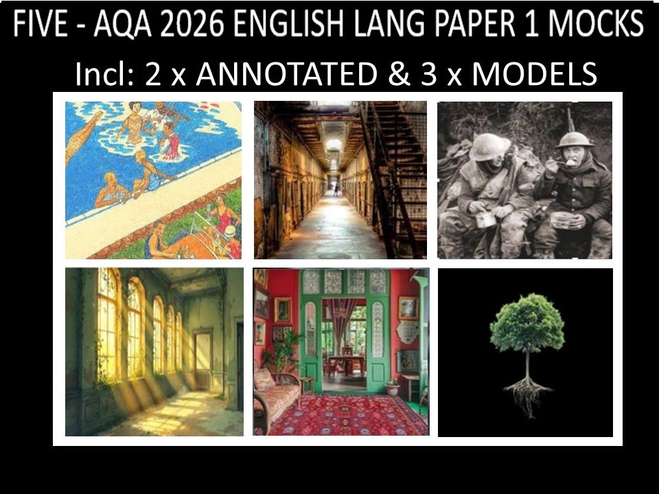 FIVE - AQA PAPER 1 | 2026 FULL MOCKS | ANNOTATED | MODELS