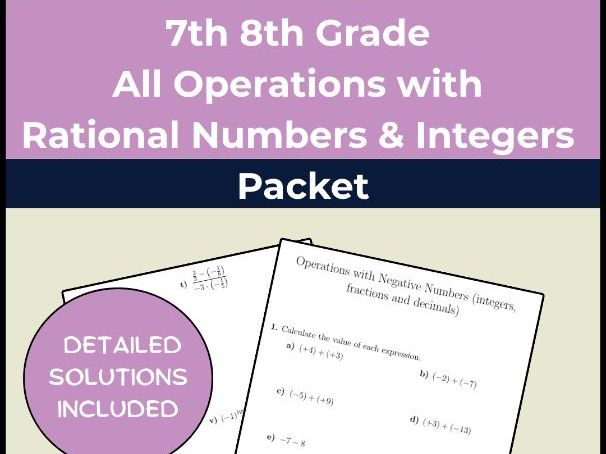 7th 8th Grade All Operations with Rational Numbers & Integers Packet