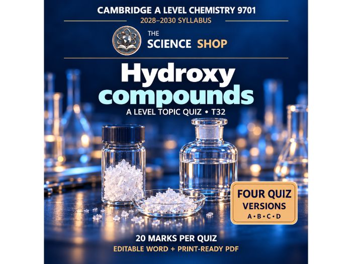 Hydroxy compounds | Cambridge A Chemistry 9701 | 4 Revision Quizzes