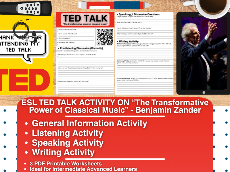 ESL TED Talk Activity Worksheets - The Transformative power of Classical Music - Benjamin Zander