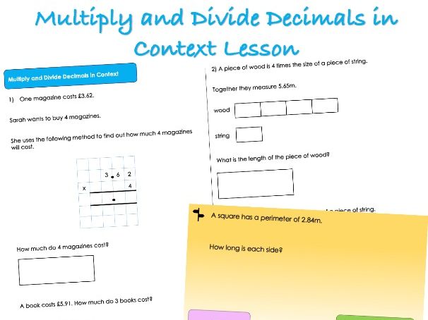Year 6 Decimals - Multiply and Divide Decimals in Context Lesson