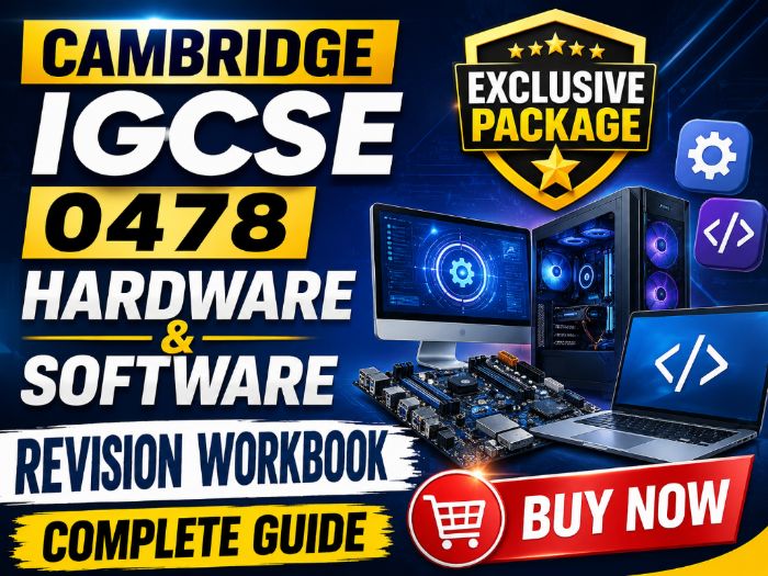 Cambridge IGCSE 0478 Hardware & Software - Revision Workbook | Complete Guide