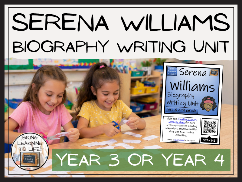 Serena Williams Biography Writing Unit | Year 3 or Year 4