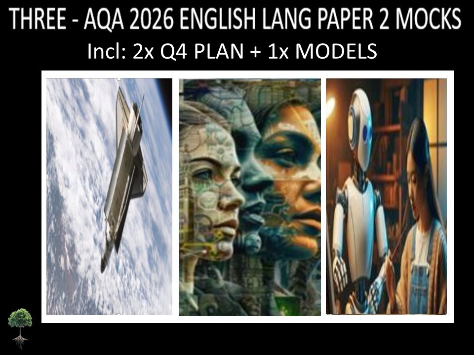 THREE - AQA PAPER 2 | 2026 FULL MOCKS | Q4 PLAN | MODELS