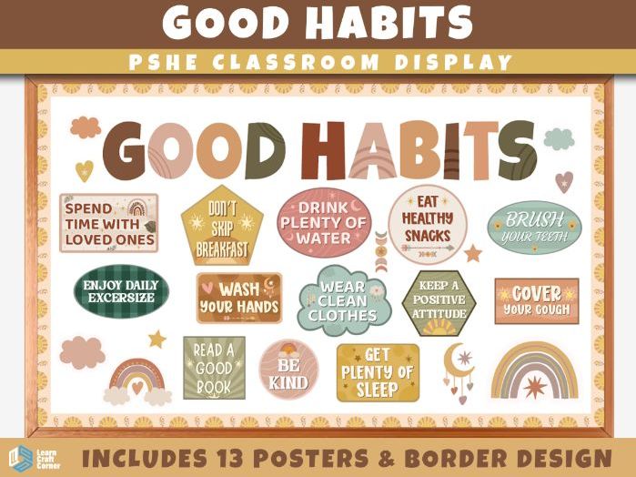 Good Habits Classroom Display – PSHE & Wellbeing | Healthy Habits Posters