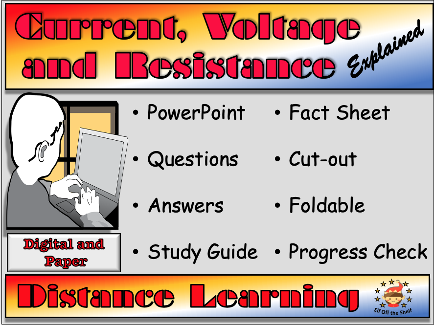 Current, Voltage and Resistance Explained Distance Learning and Home