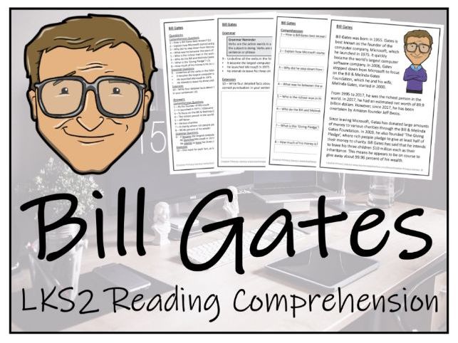 LKS2 Bill Gates Reading Comprehension Activity | Teaching Resources