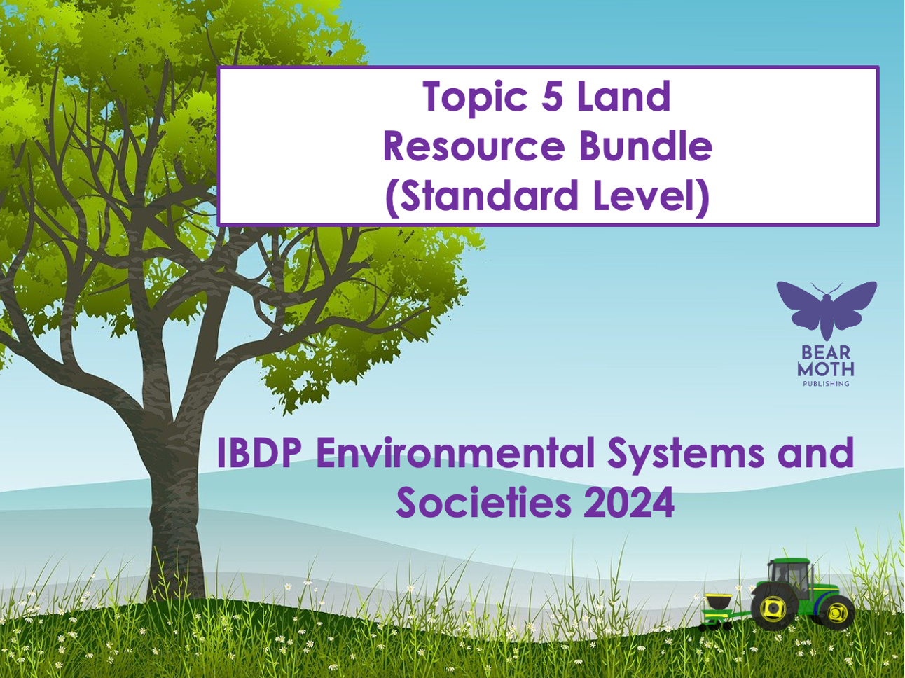 Bundle ESS Unit 5 Land – First Teaching 2024