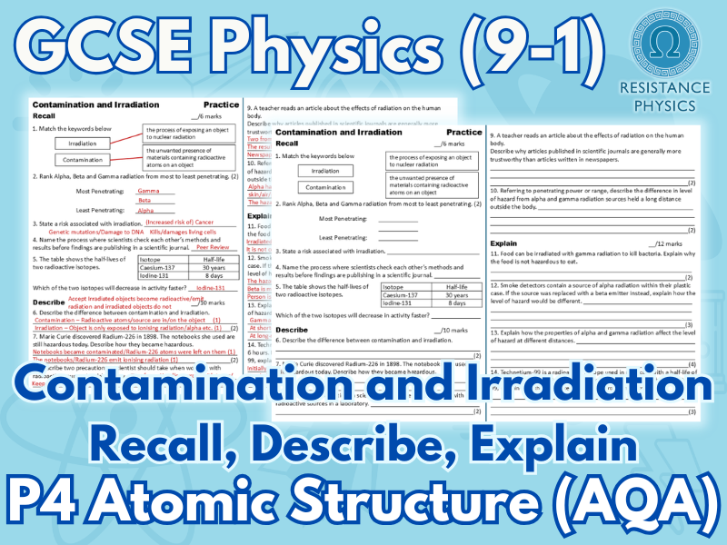 Contamination and Irradiation - Recall, Describe and Explain (Independent Practice with Answers)