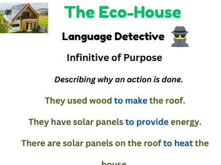 Classroom Display_Eco House & Infinitives of Purpose
