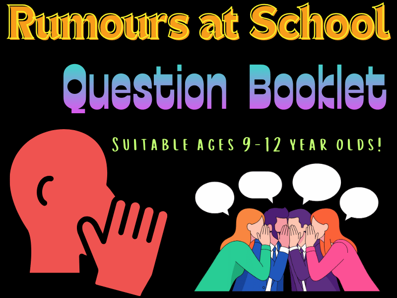 Unmasking the Whisper Chain: The Ultimate School Rumour Question Booklet