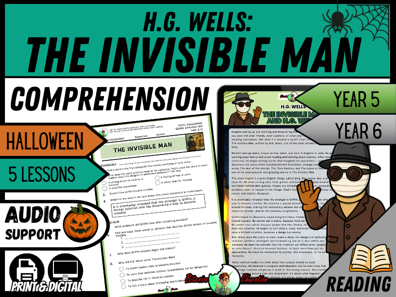 The Invisible Man and H.G. Wells | Reading Comprehension | Year 5/6