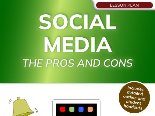 Social Media — The Pros and Cons (lesson plan)