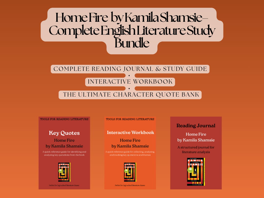 Home Fire by Kamila Shamsie – Complete English Literature Study Bundle