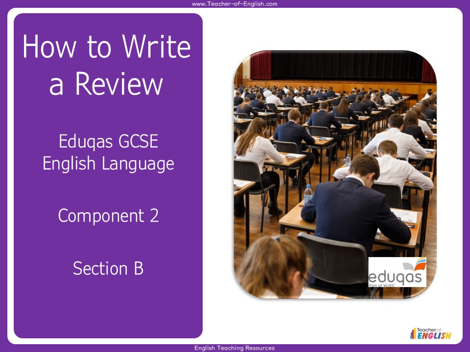 Eduqas GCSE English Language - Writing a Review