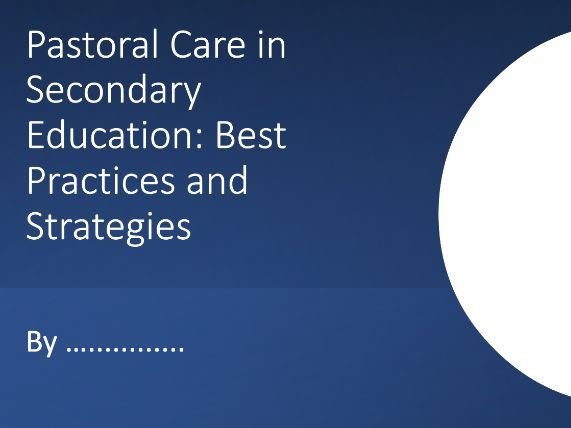 Pastoral Care - Best Practice - INSET training