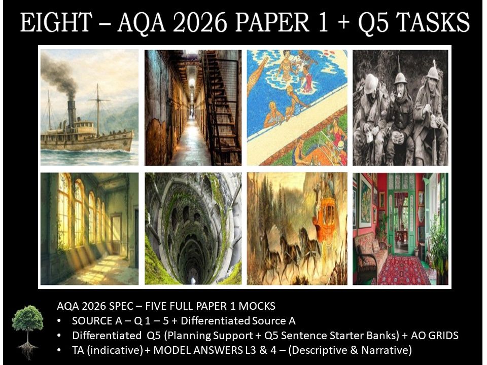 EIGHT- NEW AQA PAPER 1 | 2026 FULL MOCKS | Q5 TASKS