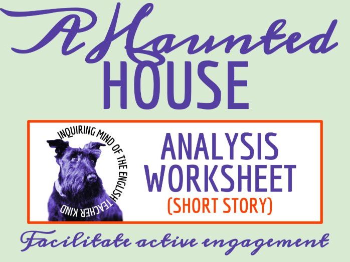"A Haunted House" by Virginia Woolf Close Reading Analysis Worksheet