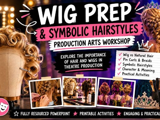 Wig Prep & Symbolic Hairstyles – Production Arts Workshop