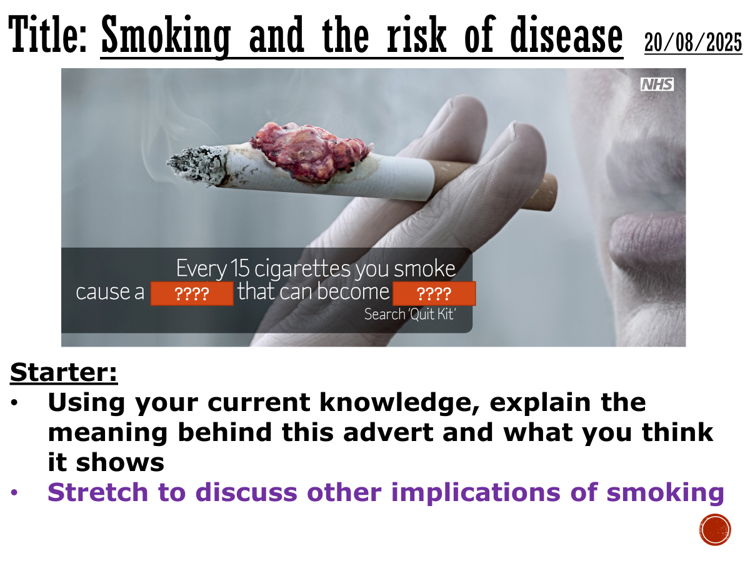 Smoking and the risk of disease - complete lesson (GCSE 1-9)