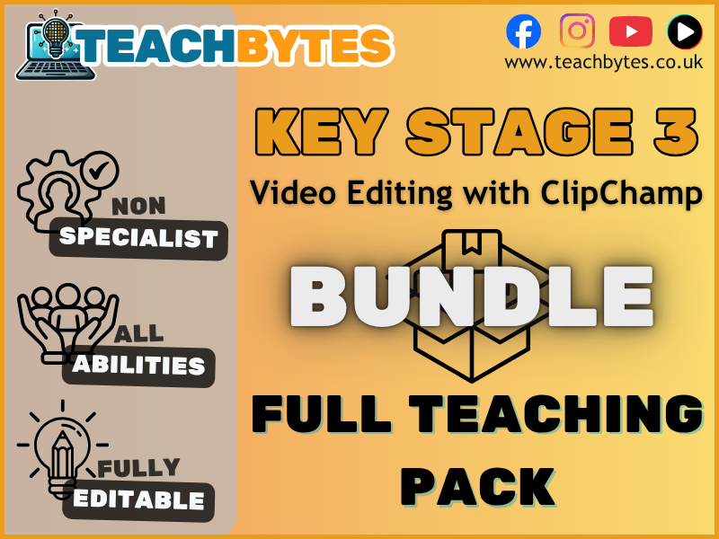 KS3 Video Editing with ClipChamp FULL TEACHING BUNDLE