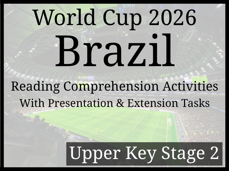 Brazil World Cup 2026 Reading Comprehension | Year 5 & Year 6 | UKS2