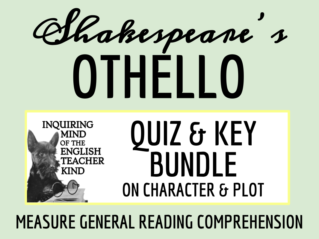 Shakespeare S Othello Quiz Bundle Teaching Resources Shakespeare S Othello Quiz Bundle Teaching Resources