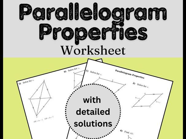 Parallelogram Properties Worksheet (with solutions)