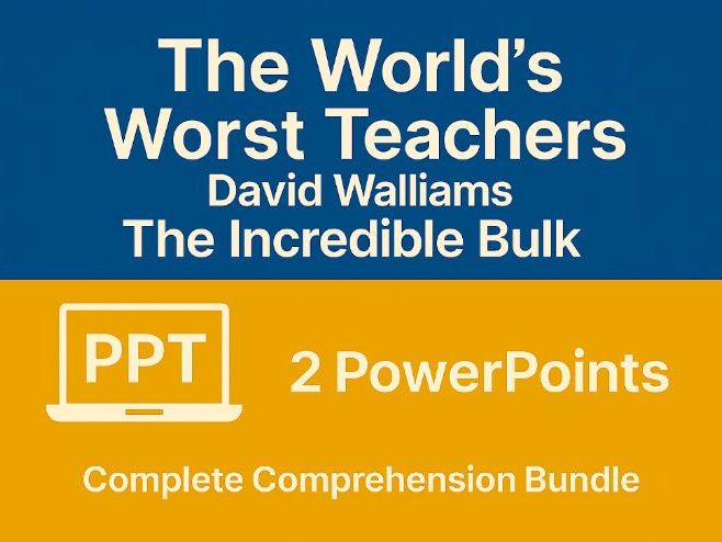 The World's Worst Teachers – The Incredible Bulk | Upper KS2 Guided Reading Bundl