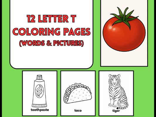 12 Letter T Coloring Pages Words & Pictures