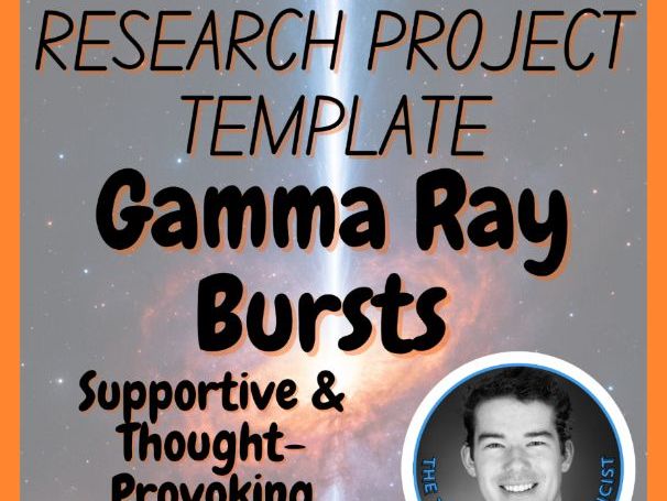 Gamma Ray Bursts | Space Science Research Project Template | Digital + Print