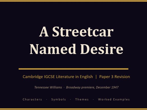 A Streetcar Named Desire: Revision Pack [FULL VERSION]